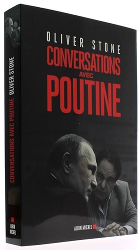 Conversations avec Poutine / Oliver Stone