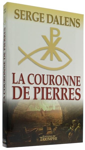 Couronne de pierres / Serge Dalens