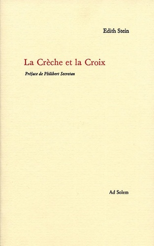 Crèche et la croix / Edith Stein