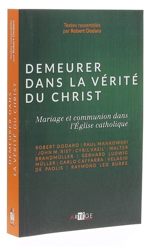 Demeurer dans la vérité du Christ  / Dodaro