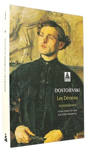 Démons - Deuxième partie (Poche) / Fédor Mikhaïlovitch Dostoïevski - A. Markowicz (Traducteur)