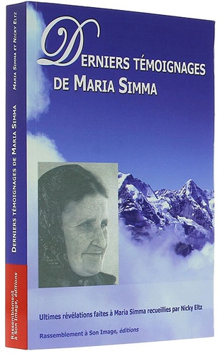 Derniers témoignages / Maria Simma