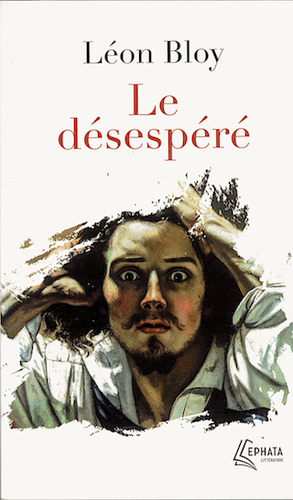 Désespéré / Léon Bloy