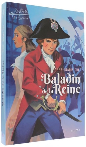 Destin de l'Esquirol T.1 Baladin de la Reine / Anne-Marie Pol