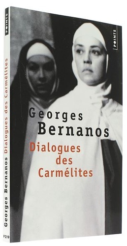 Dialogues des Carmélites / Bernanos