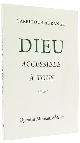 Dieu accessible à tous / Garrigou-Lagrange