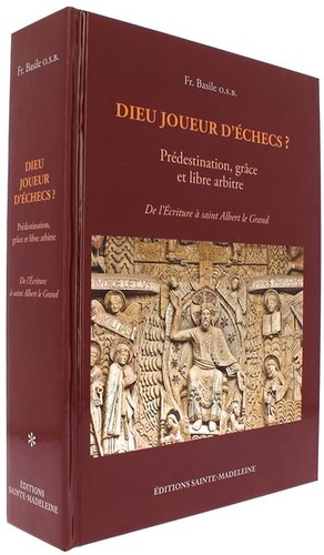 Dieu joueur d’échecs ? * / Père Basile Valuet