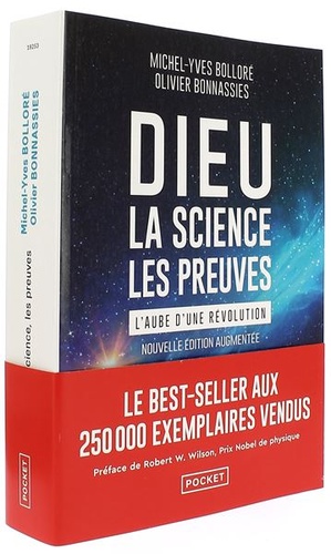 Dieu - La science - Les preuves - L'aube d'une révolution (Poche) / Michel-Yves Bolloré, Olivier Bonnassies, Robert Woodrow Wilson (Préfacier)