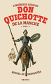 Don Quichotte de la Manche T.1 L'Ingénieux hidalgo / Miguel Cervantes