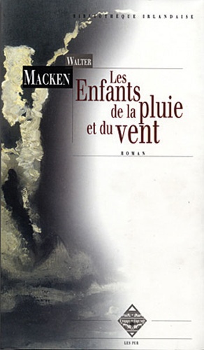 Enfants de la pluie et du vent / Walter Macken