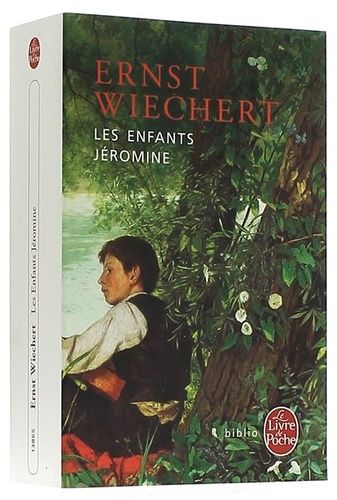 Enfants Jéromine / Ernst Wiechert