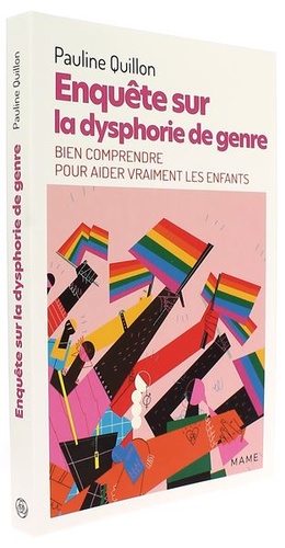 Enquête sur la dysphorie de genre / Pauline Quillon