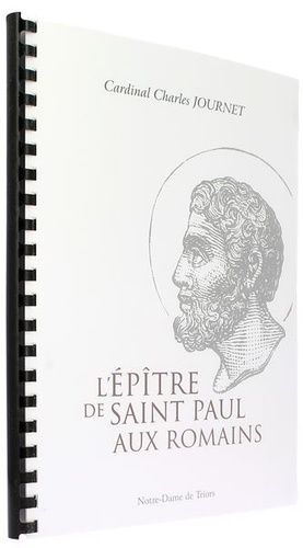 Epître de saint Paul aux Romains / Cardinal Charles Journet