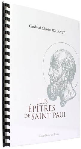 Epitres de saint Paul / Cardinal Charles Journet