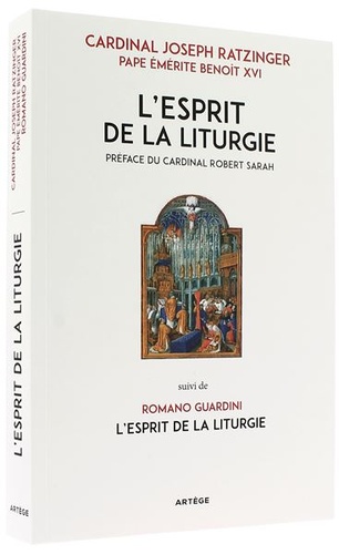 Esprit de la liturgie - Edition double / Benoît XVI, Romano Guardini, Robert Sarah (préfacier)