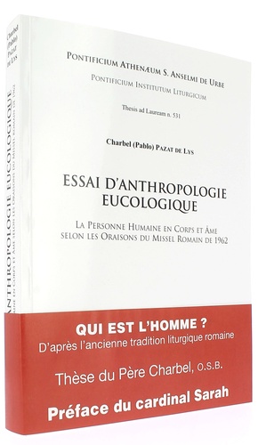 Essai d'anthropologie eucologique / Père Charbel Pazat de Lys