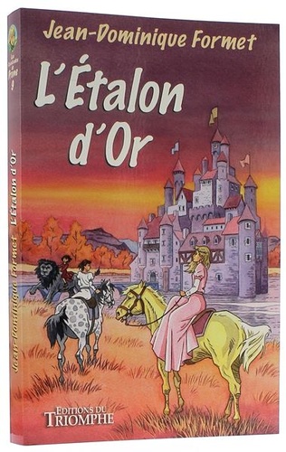 Étalon d'or - Cavalcades de Prune T.9 / Jean-Dominique Formet