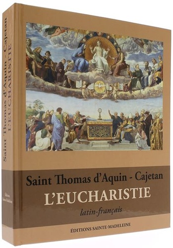 Eucharistie / St Thomas d'Aquin - Cajetan