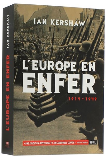 Europe en enfer 1914-1949 / Ian Kershaw