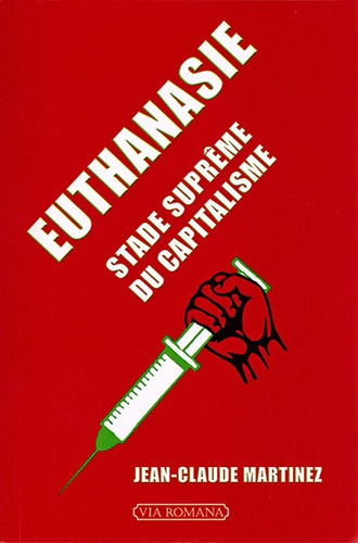 Euthanasie / Jean-Claude Martinez