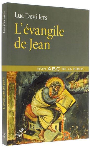 Evangile de Jean (Coll. Mon ABC de la Bible) / Luc Devillers