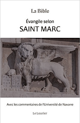 Evangile selon saint Marc, évangile commenté / Université de Navarre