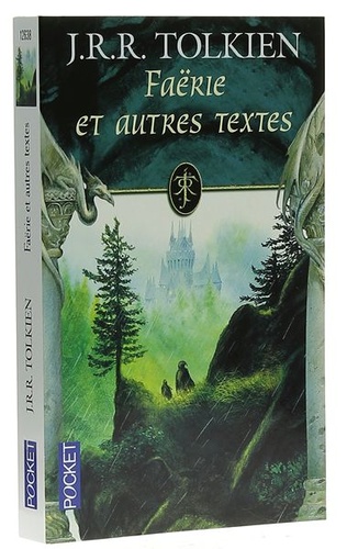 Faërie et autres textes (Format poche)/ J.R.R. Tolkien