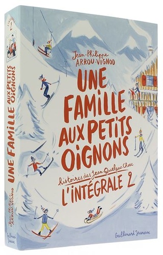 Famille aux petits oignons - L'intégrale 2 - Histoires des Jean-Quelque-Chose / Jean-Philippe Arrou-Vignod