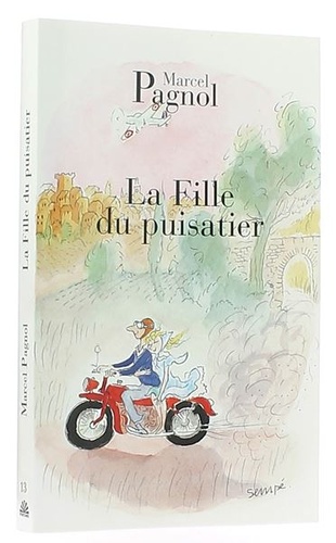 Fille du puisatier / Marcel Pagnol