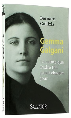 Gemma Galgani / Bernard Gallizia 