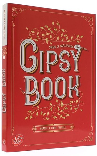 Gipsy Book T.1 Quand la terre tremble (Poche) / Sophie de Mullenheim