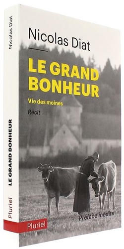 Grand bonheur - Vie des moines (Poche) / Nicolas Diat