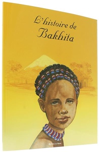 Histoire de Bakhita / A. Curelli-Burtin