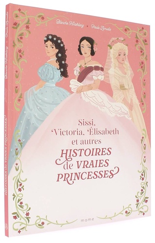 Histoires de vraies princesses / Blanche Hinterlang, Paula Lamudio