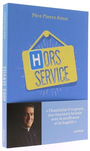 Hors service / Pierre Amar