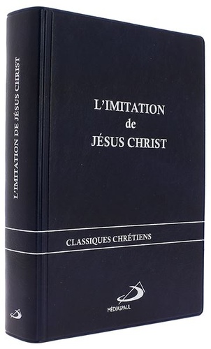 Imitation de Jésus-Christ (Traduction Ravinaud) Couverture souple