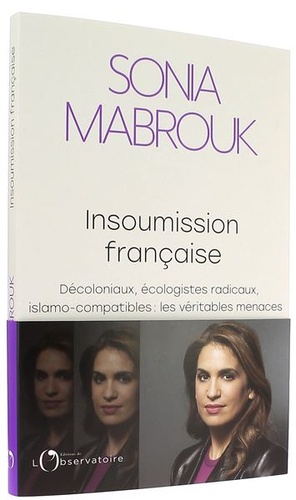 Insoumission française / Sonia Mabrouk