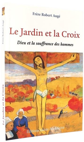 Jardin et la Croix / P. Robert