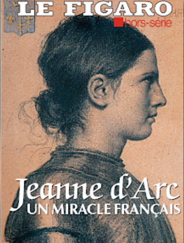 Jeanne d'Arc : un miracle français / Figaro Hors-série mai 2020