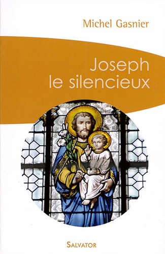 Joseph le silencieux / Michel Gasnier