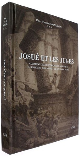 Josué et les juges - Histoire sainte (relié) / Dom Jean de Monléon