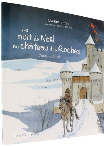 La nuit de Noël au château des roches / Martine Bazin