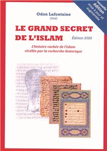 Le grand secret de l'islam (édition 2020) / Odon Lafontaine (Olaf)