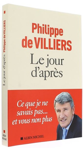 Le jour d’après / Philippe de Villiers