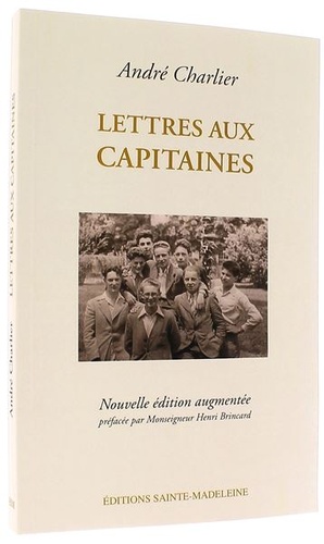 Lettres aux capitaines / André Charlier