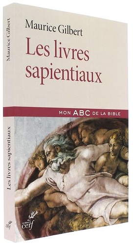 Livres sapientiaux / Maurice Gilbert