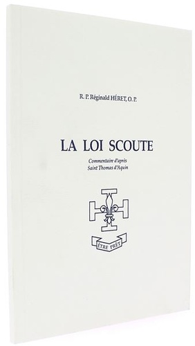 Loi scoute / R.P. Réginald Héret o.p.