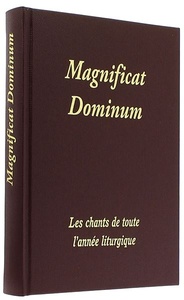 Magnificat Dominum (Chants pour toute l'année liturgique) / Bernard Lorber