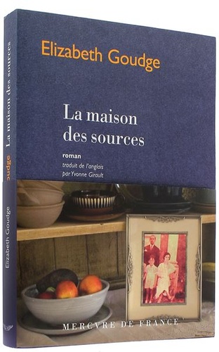 Maison des sources / Elizabeth Goudge