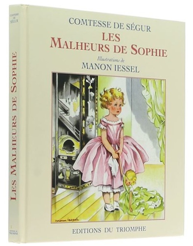 Malheurs de Sophie / Comtesse de Ségur